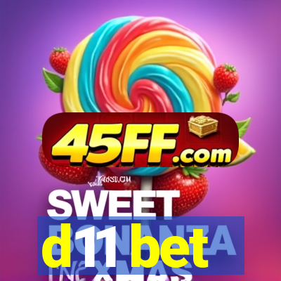 d11 bet